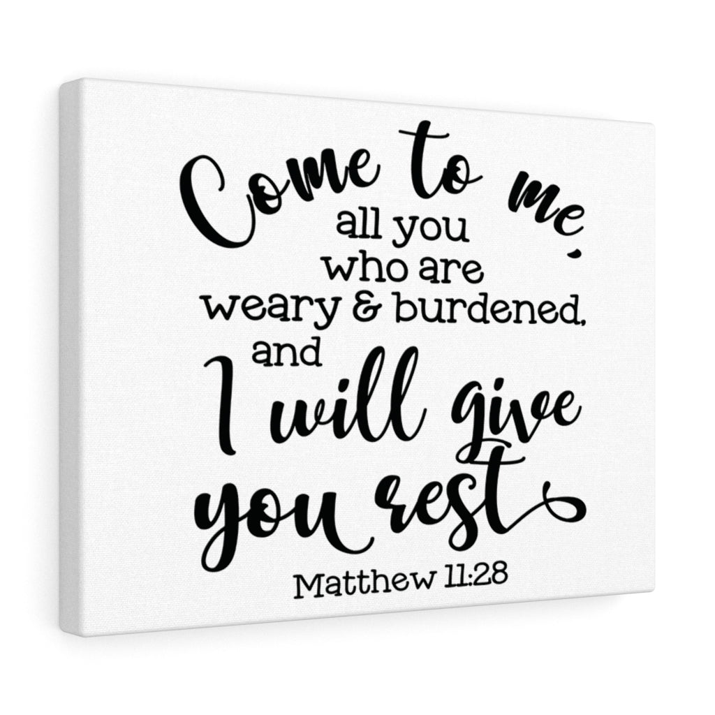 Scripture Walls Come To Me I Will Give You Rest Matthew 11:28 Bible Verse Canvas Christian Wall Art Ready to Hang Unframed-Express Your Love Gifts