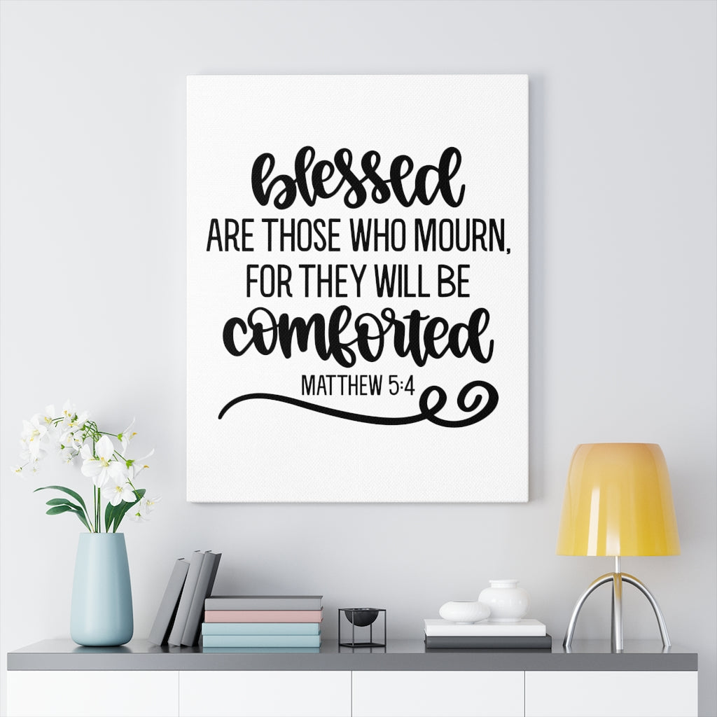 Scripture Walls Comforted Matthew 5:4 Bible Verse Canvas Christian Wall Art Ready to Hang Unframed-Express Your Love Gifts