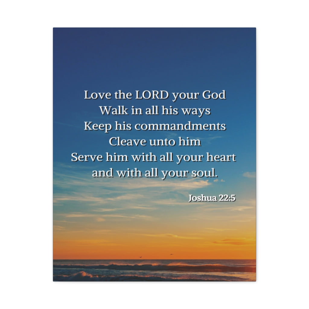 Scripture Walls Commandment And The Law Joshua 22:5 Bible Verse Canvas Christian Wall Art Ready to Hang Unframed-Express Your Love Gifts
