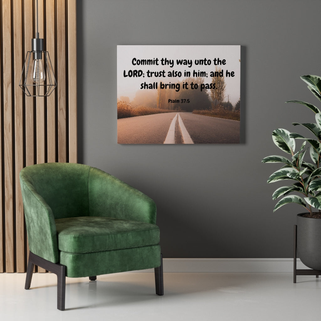 Scripture Walls Commit Thy Way Psalms 37:5 Bible Verse Canvas Christian Wall Art Ready to Hang Unframed-Express Your Love Gifts