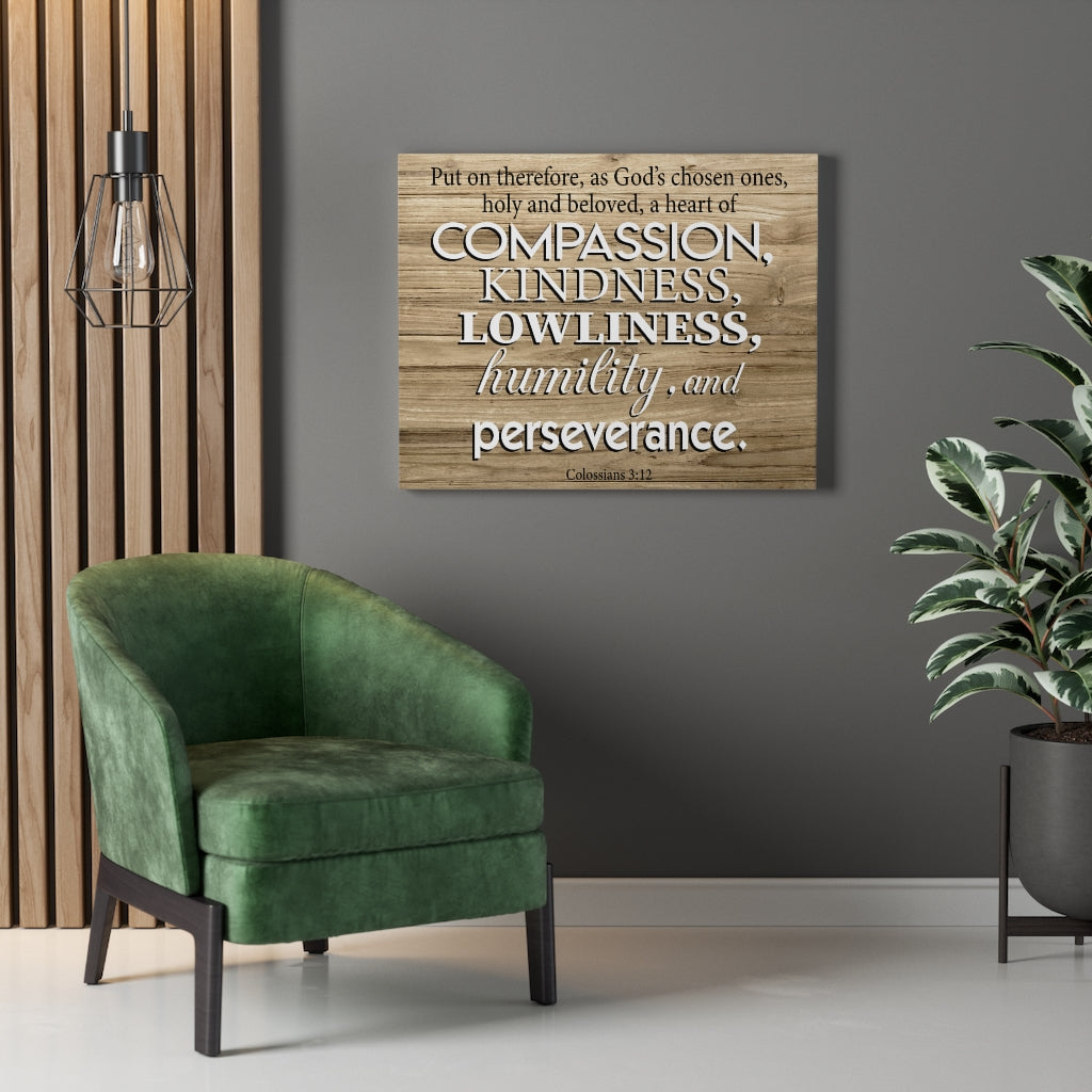 Scripture Walls Compassion Kindness Lowliness Colossians 3:12 Wall Art Christian Home Decor Unframed-Express Your Love Gifts