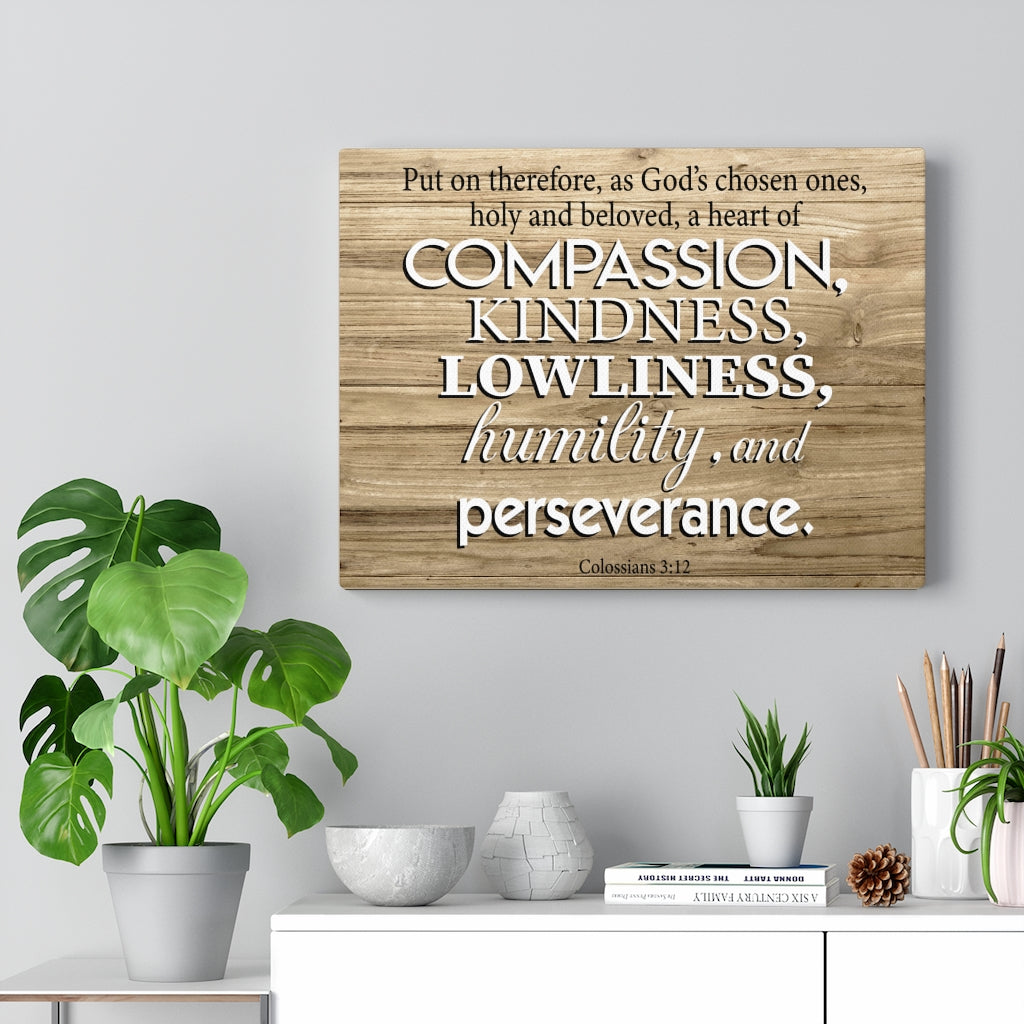 Scripture Walls Compassion Kindness Lowliness Colossians 3:12 Wall Art Christian Home Decor Unframed-Express Your Love Gifts