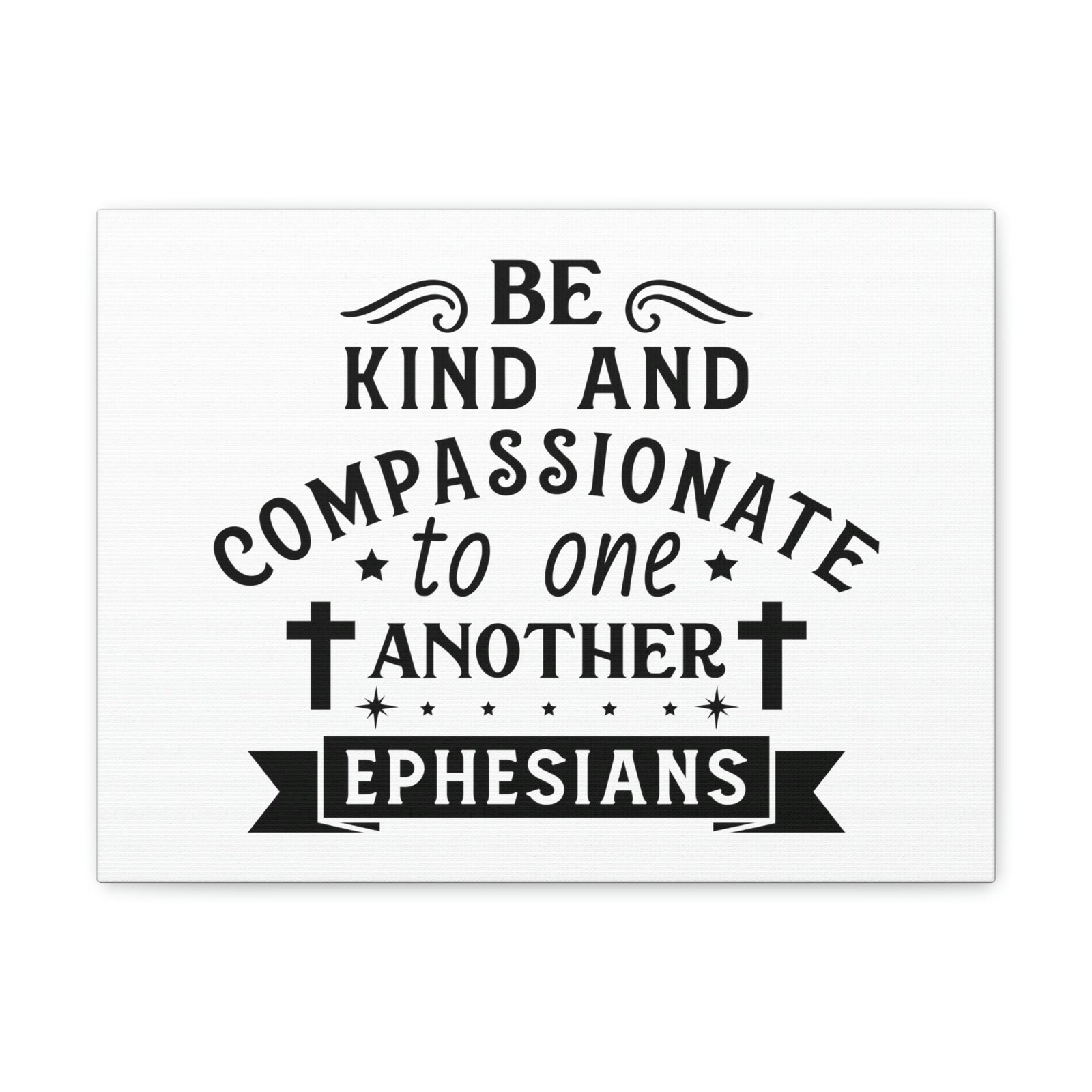 Scripture Walls Compassionate To One Another Ephesians 2:10 Cross Bible Canvas Christian Wall Art Ready to Hang Unframed-Express Your Love Gifts
