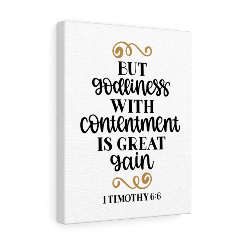 Scripture Walls Contentment 1 Timothy 6:6 Bible Verse Canvas Christian Wall Art Ready to Hang Unframed-Express Your Love Gifts