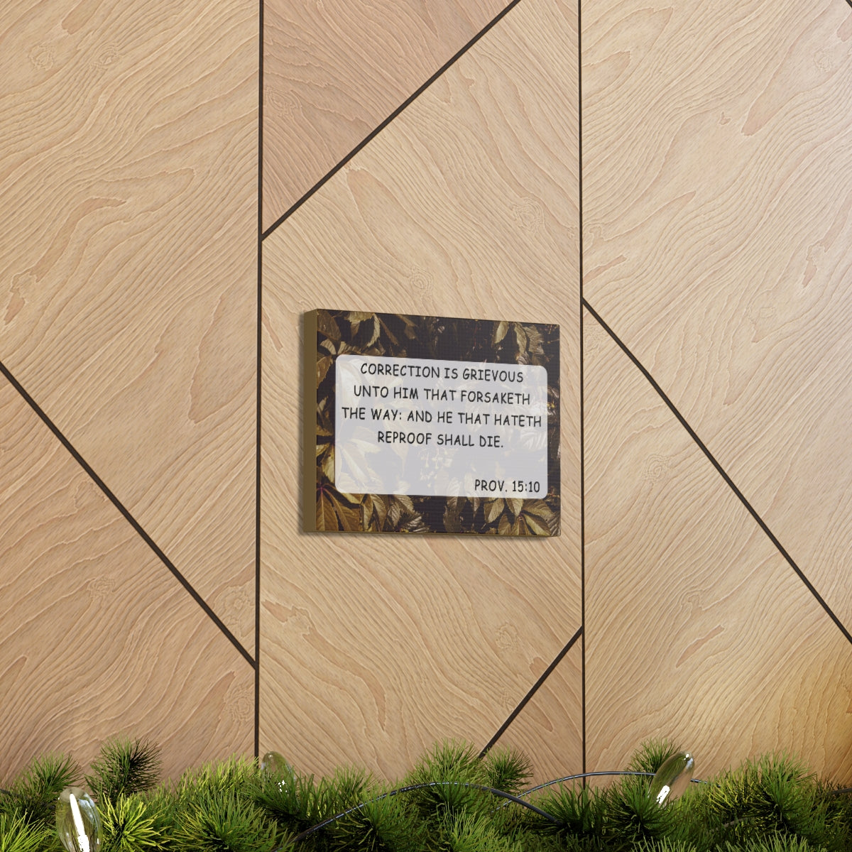 Scripture Walls Correction Is Grievous Proverbs 15:10 Bible Verse Canvas Christian Wall Art Bible Verse Print Ready To Hang Unframed-Express Your Love Gifts