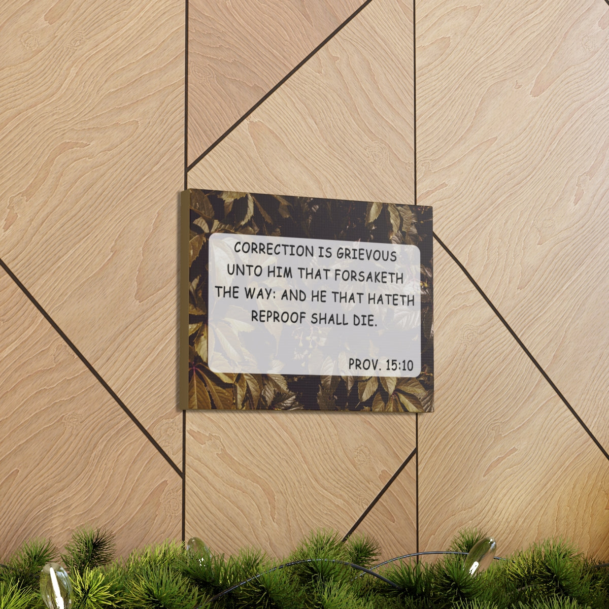 Scripture Walls Correction Is Grievous Proverbs 15:10 Bible Verse Canvas Christian Wall Art Bible Verse Print Ready To Hang Unframed-Express Your Love Gifts
