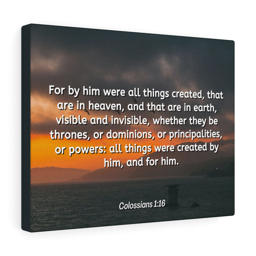Scripture Walls Created By Him Colossians 1:16 Bible Verse Canvas Christian Wall Art Ready to Hang Unframed-Express Your Love Gifts