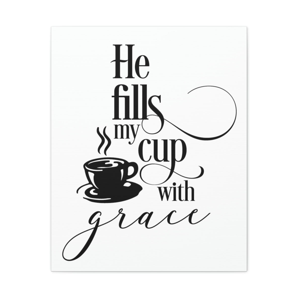 Scripture Walls Cup With Grace John 1:16 Christian Wall Art Print Ready to Hang Unframed-Express Your Love Gifts