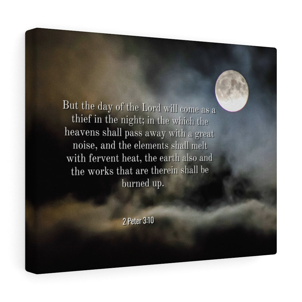 Scripture Walls Day Of The Lord 2 Peter 3:10 Bible Verse Canvas Christian Wall Art Ready to Hang Unframed-Express Your Love Gifts