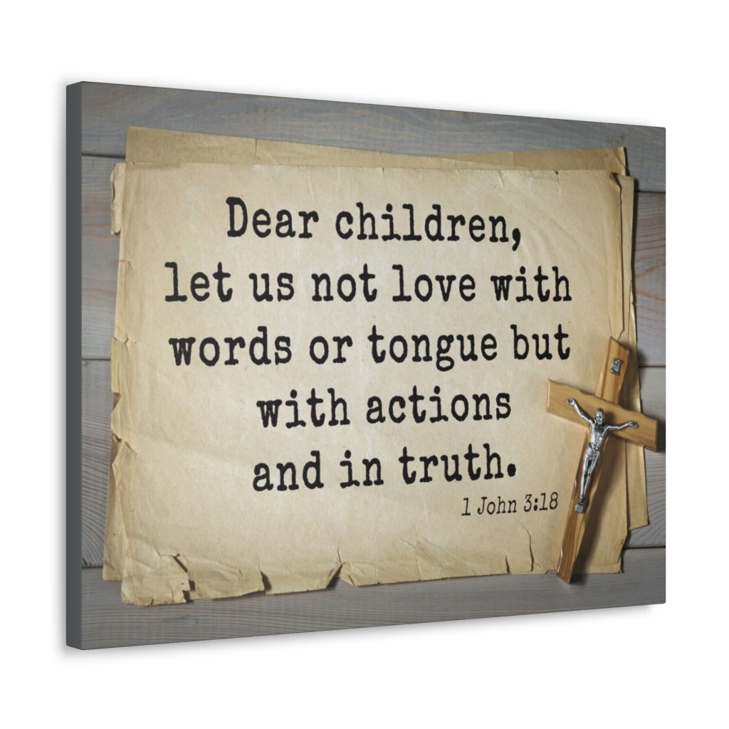 Scripture Walls Dear Children 1 John 3:18 Bible Verse Canvas Christian Wall Art Ready to Hang Unframed-Express Your Love Gifts