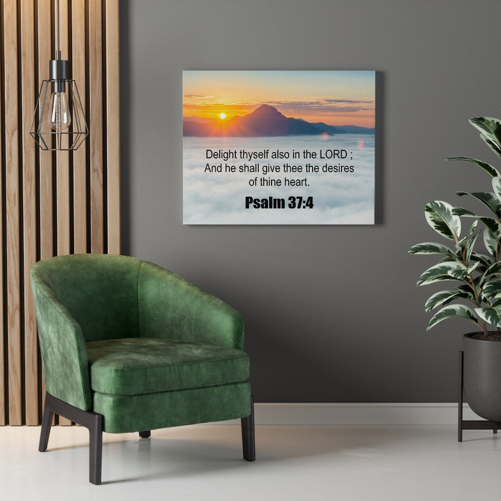Scripture Walls Delight Thyself Psalm 37:4 Bible Verse Canvas Christian Wall Art Ready to Hang Unframed-Express Your Love Gifts