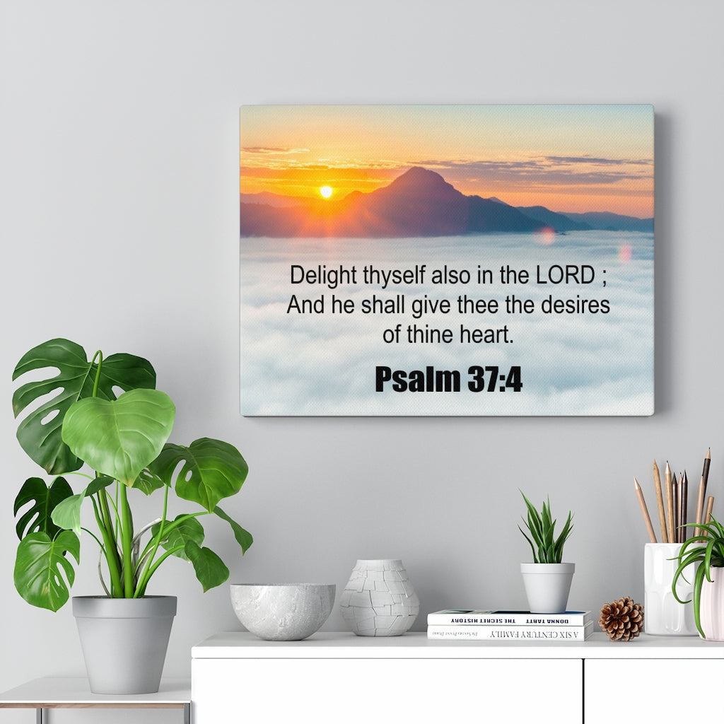 Scripture Walls Delight Thyself Psalm 37:4 Bible Verse Canvas Christian Wall Art Ready to Hang Unframed-Express Your Love Gifts