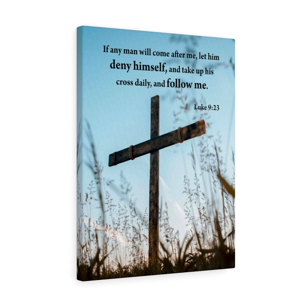 Scripture Walls Deny Himself and Follow Me Luke 9:23 Wall Art Christian Home Decor Unframed-Express Your Love Gifts