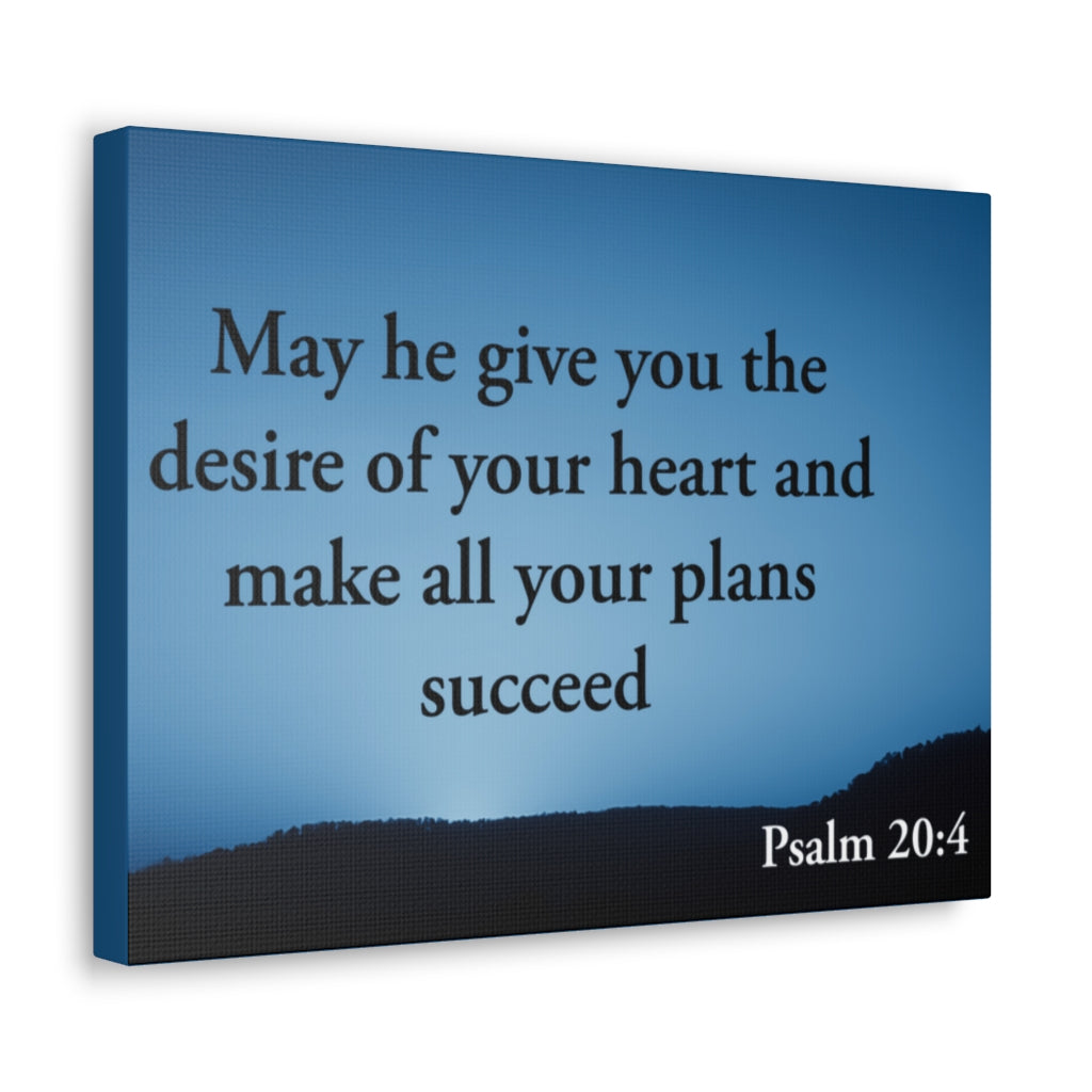 Scripture Walls Desire Of Your Heart Psalm 20:4 Bible Verse Canvas Christian Wall Art Ready to Hang Unframed-Express Your Love Gifts