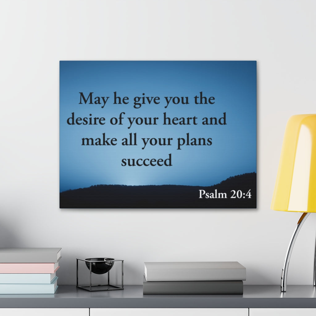 Scripture Walls Desire Of Your Heart Psalm 20:4 Bible Verse Canvas Christian Wall Art Ready to Hang Unframed-Express Your Love Gifts