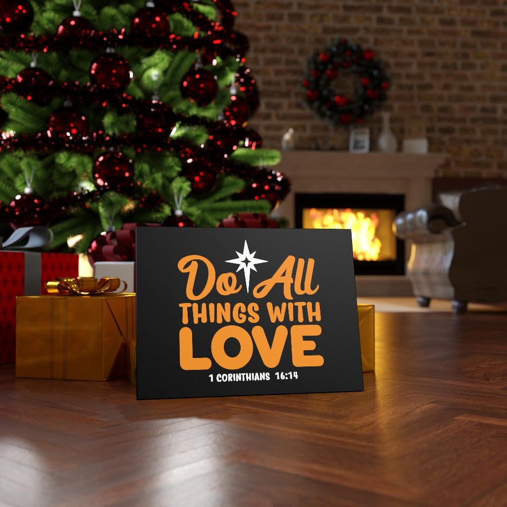 Scripture Walls Do All Things With Love 1 Corinthians 16:14 Bible Verse Canvas Christian Wall Art Ready to Hang Unframed-Express Your Love Gifts