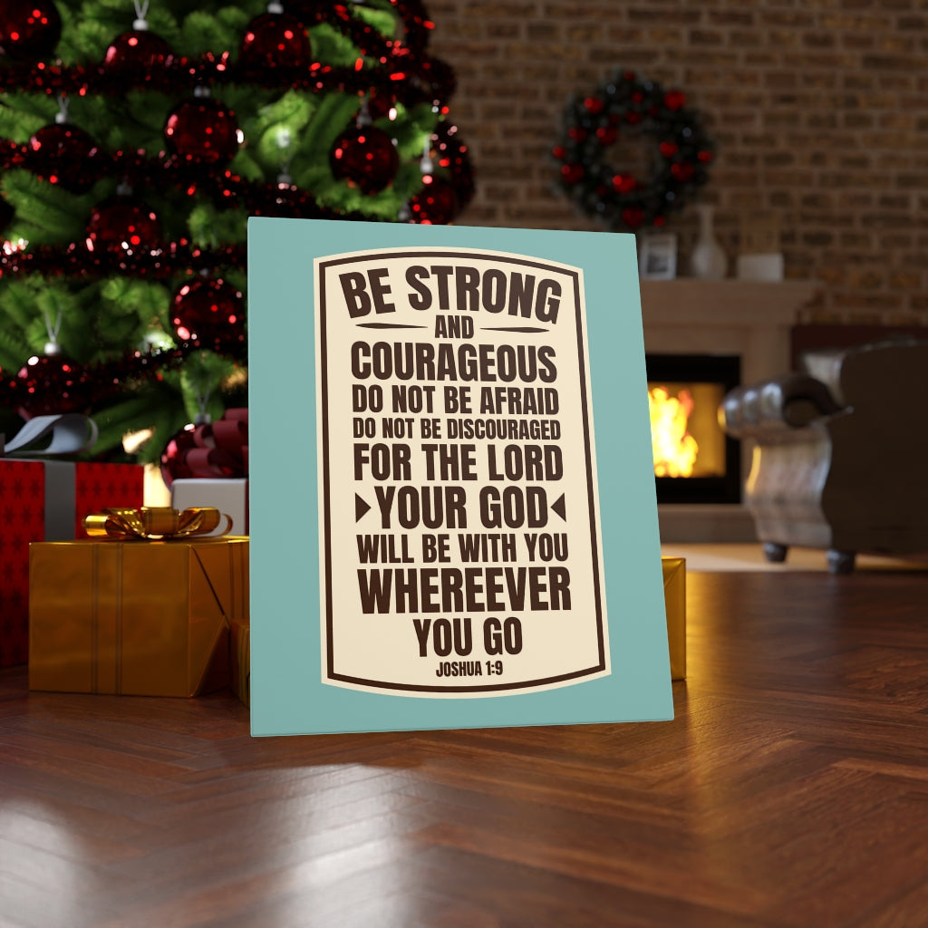 Scripture Walls Do Not Be Discouraged Joshua 1:9 Bible Verse Canvas Christian Wall Art Ready to Hang Unframed-Express Your Love Gifts