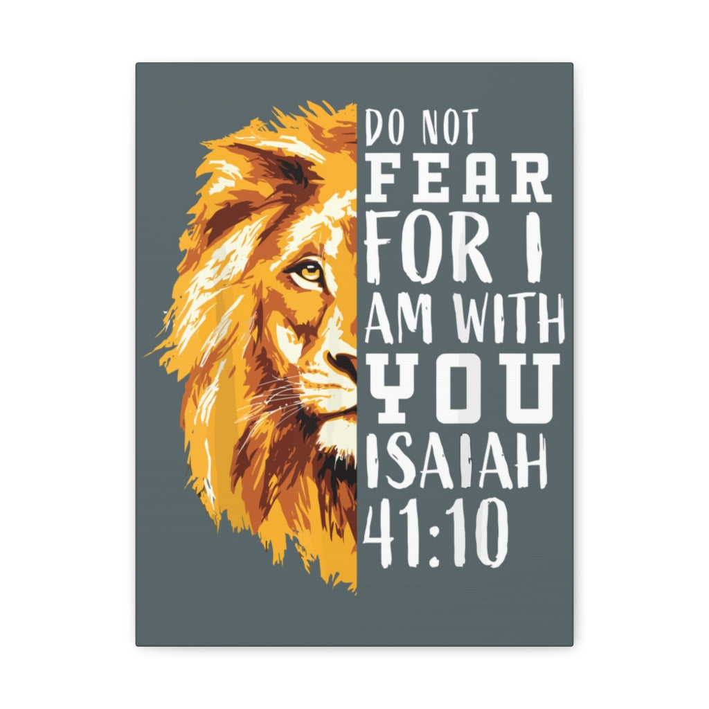 Scripture Walls Do Not Fear For I Am With You Isaiah 41:10 Christian Wall Art Bible Verse Print Ready To Hang Unframed-Express Your Love Gifts