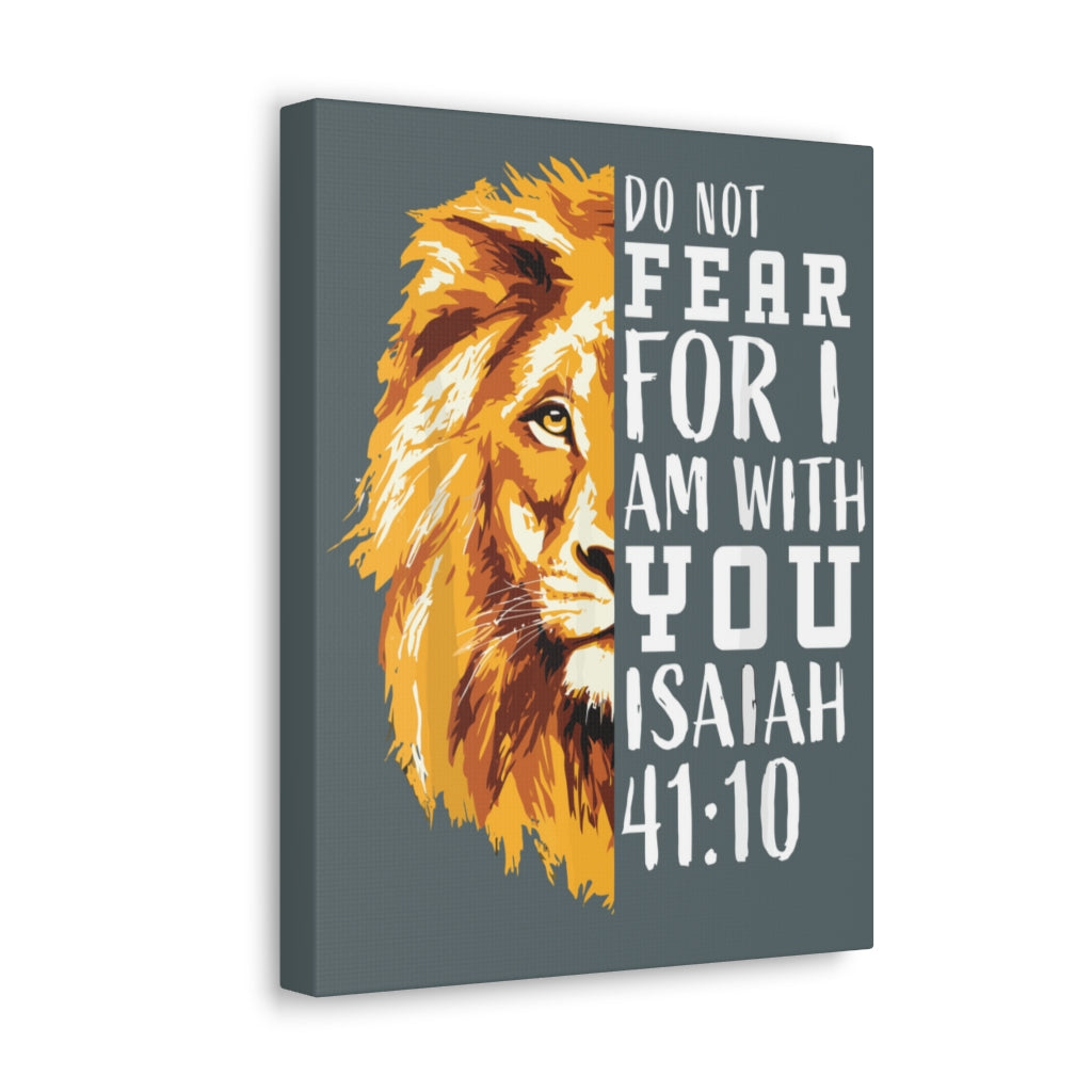Scripture Walls Do Not Fear For I Am With You Isaiah 41:10 Christian Wall Art Bible Verse Print Ready To Hang Unframed-Express Your Love Gifts