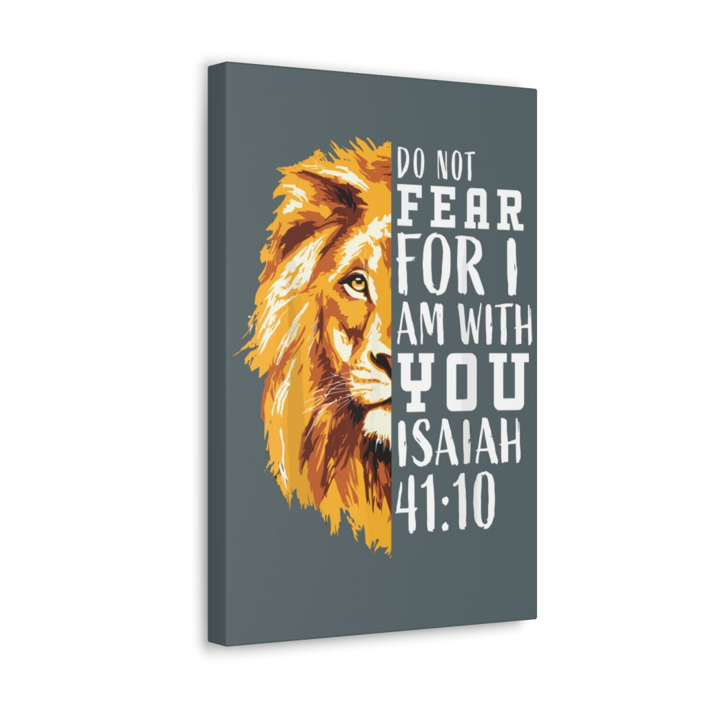 Scripture Walls Do Not Fear For I Am With You Isaiah 41:10 Christian Wall Art Bible Verse Print Ready To Hang Unframed-Express Your Love Gifts