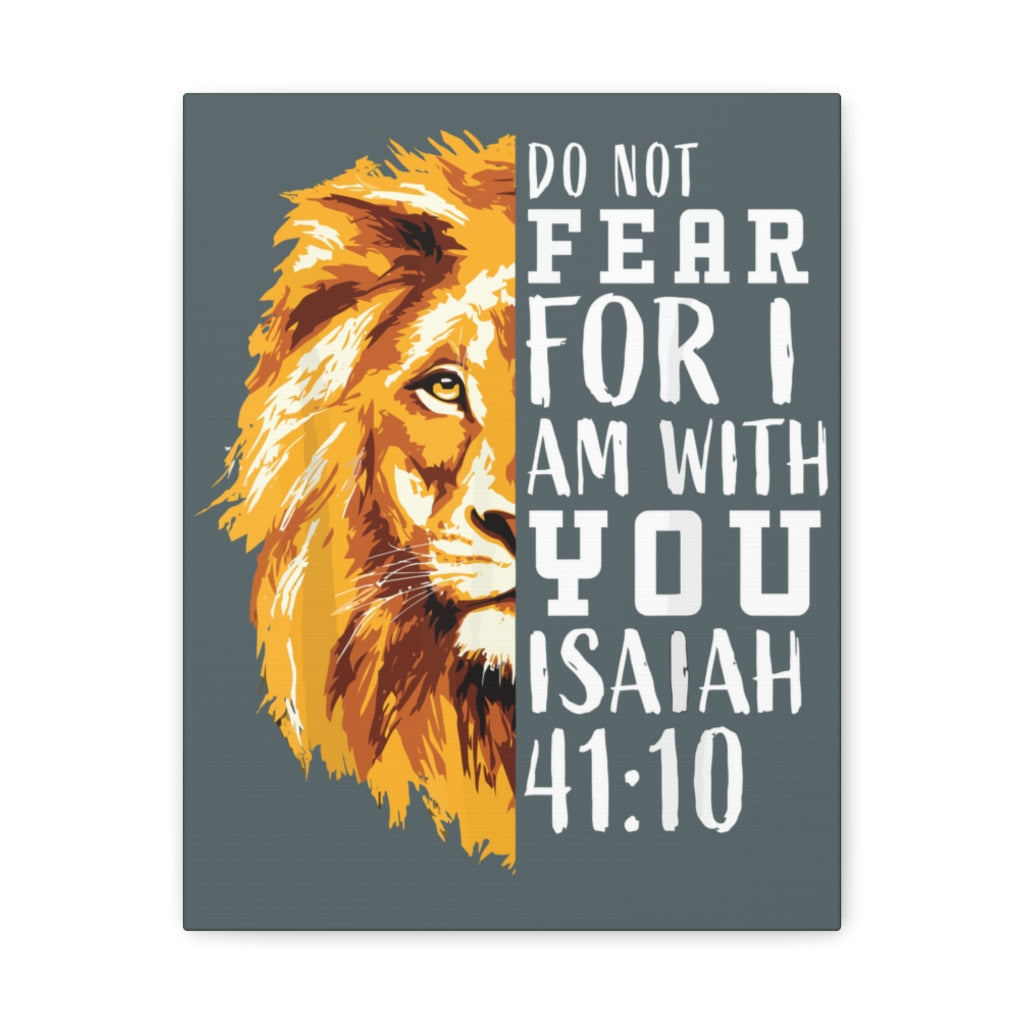 Scripture Walls Do Not Fear For I Am With You Isaiah 41:10 Christian Wall Art Bible Verse Print Ready To Hang Unframed-Express Your Love Gifts