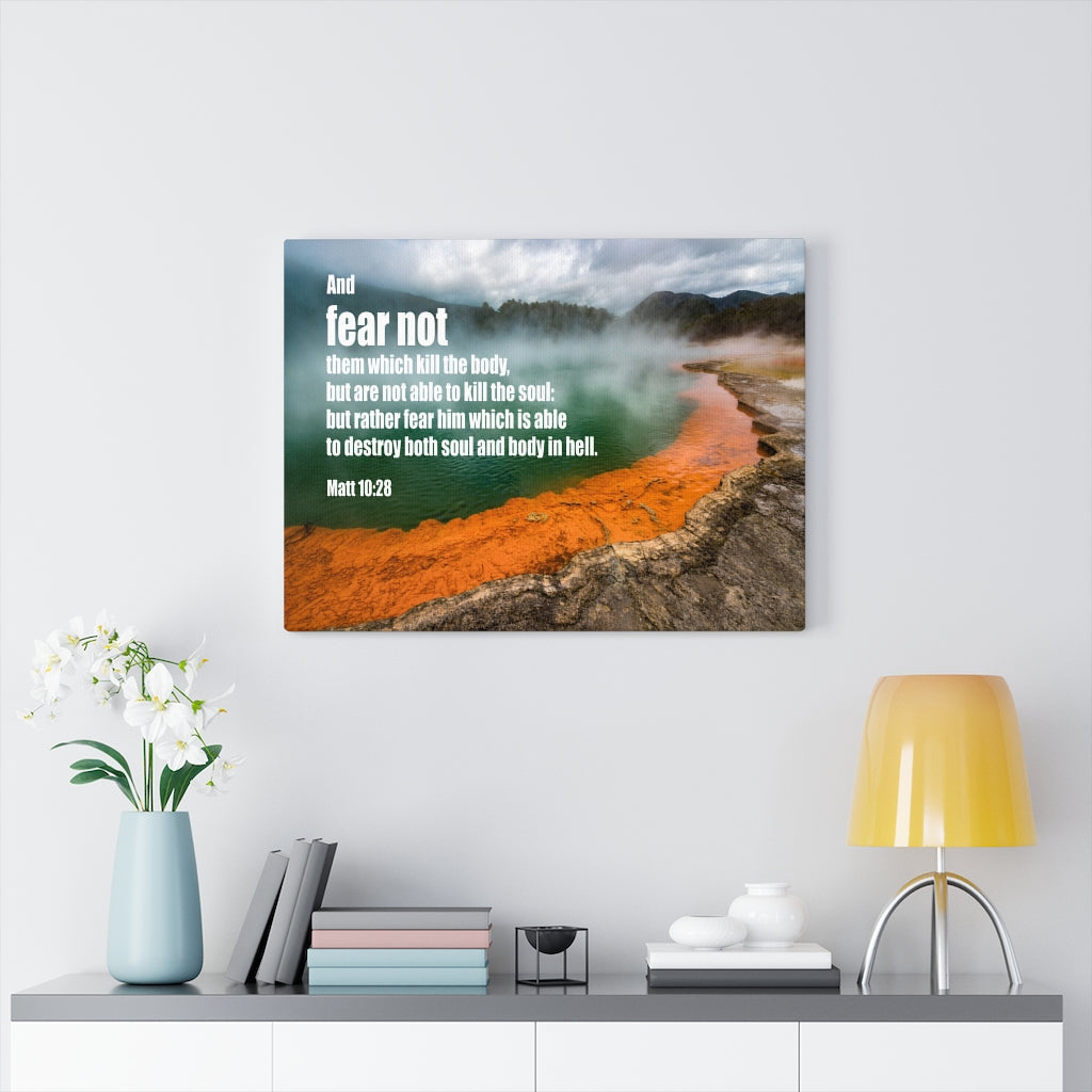 Scripture Walls Do Not Fear Matt 10:28 Bible Verse Canvas Christian Wall Art Ready to Hang Unframed-Express Your Love Gifts
