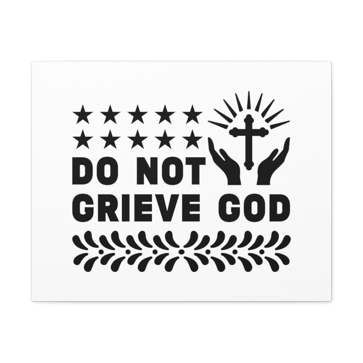Scripture Walls Do Not Grieve God Ephesians 4:30 Christian Wall Art Bible Verse Print Ready to Hang Unframed-Express Your Love Gifts