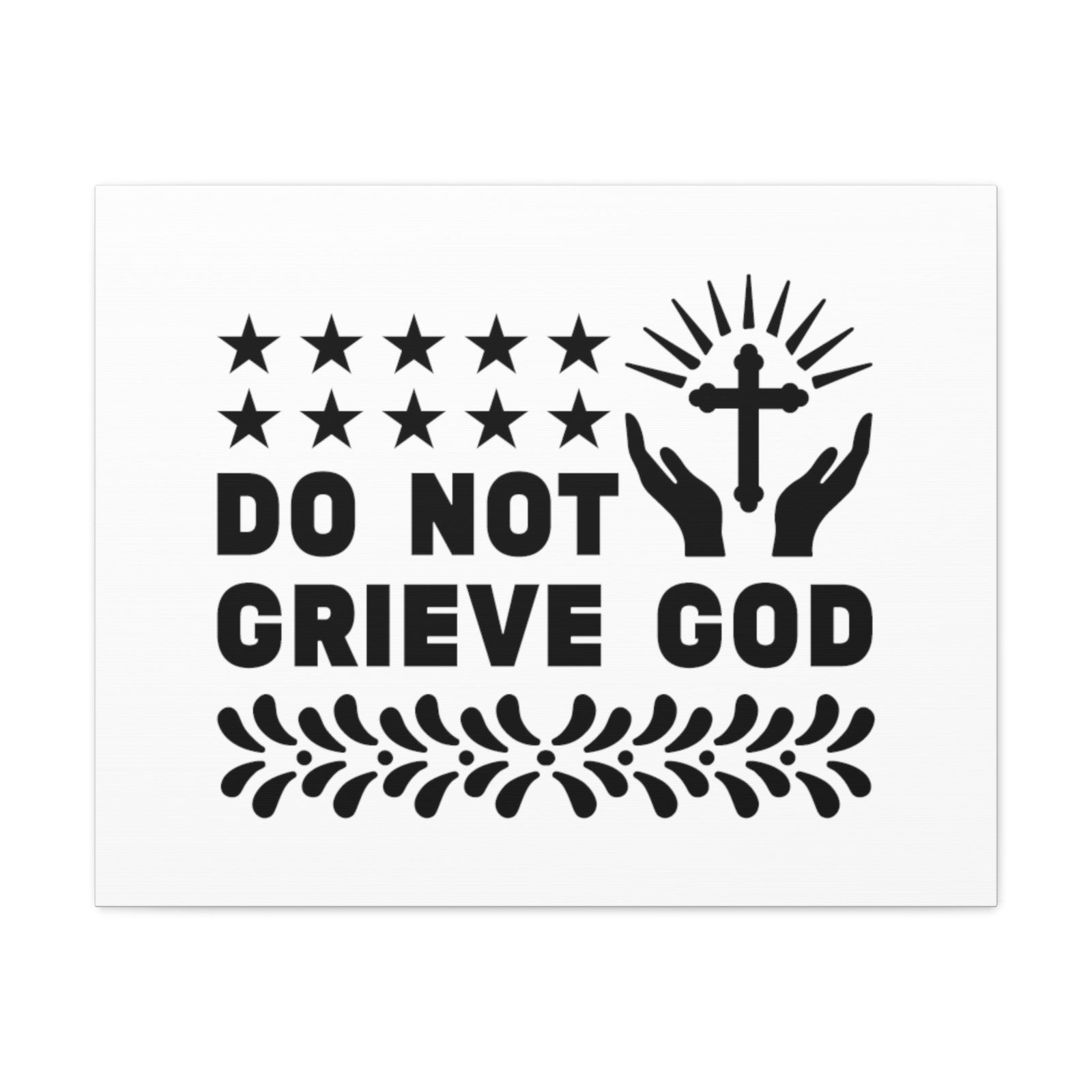 Scripture Walls Do Not Grieve God Ephesians 4:30 Christian Wall Art Bible Verse Print Ready to Hang Unframed-Express Your Love Gifts