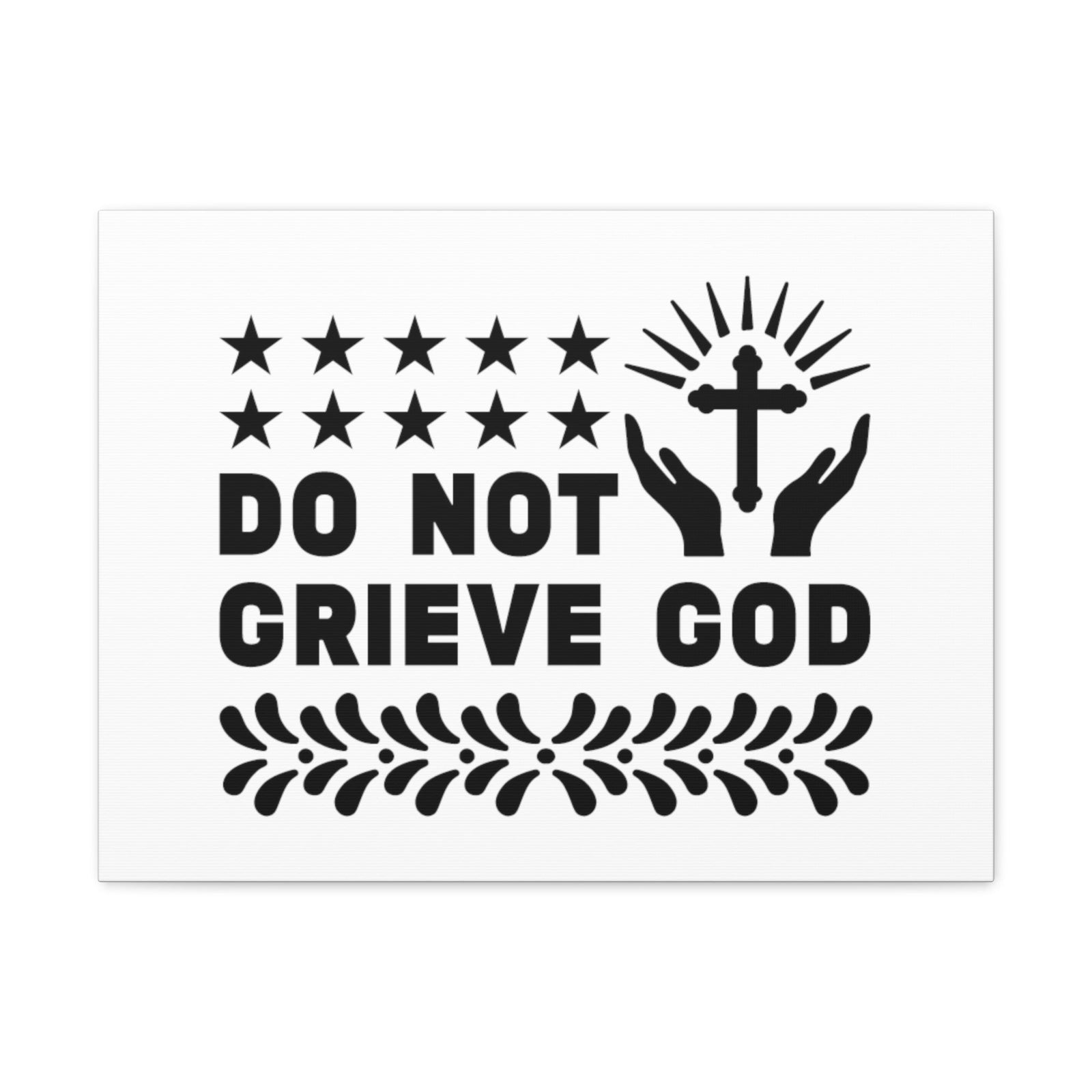 Scripture Walls Do Not Grieve God Ephesians 4:30 Christian Wall Art Bible Verse Print Ready to Hang Unframed-Express Your Love Gifts