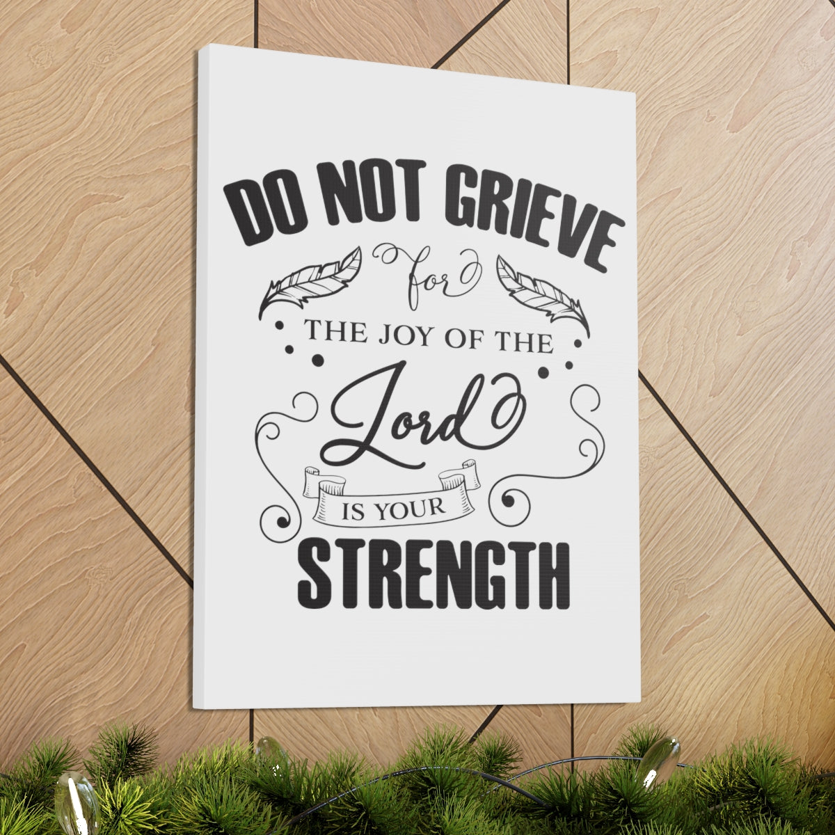 Scripture Walls Do Not Grieve Nehemiah 8:10 Christian Wall Art Print Ready to Hang Unframed-Express Your Love Gifts
