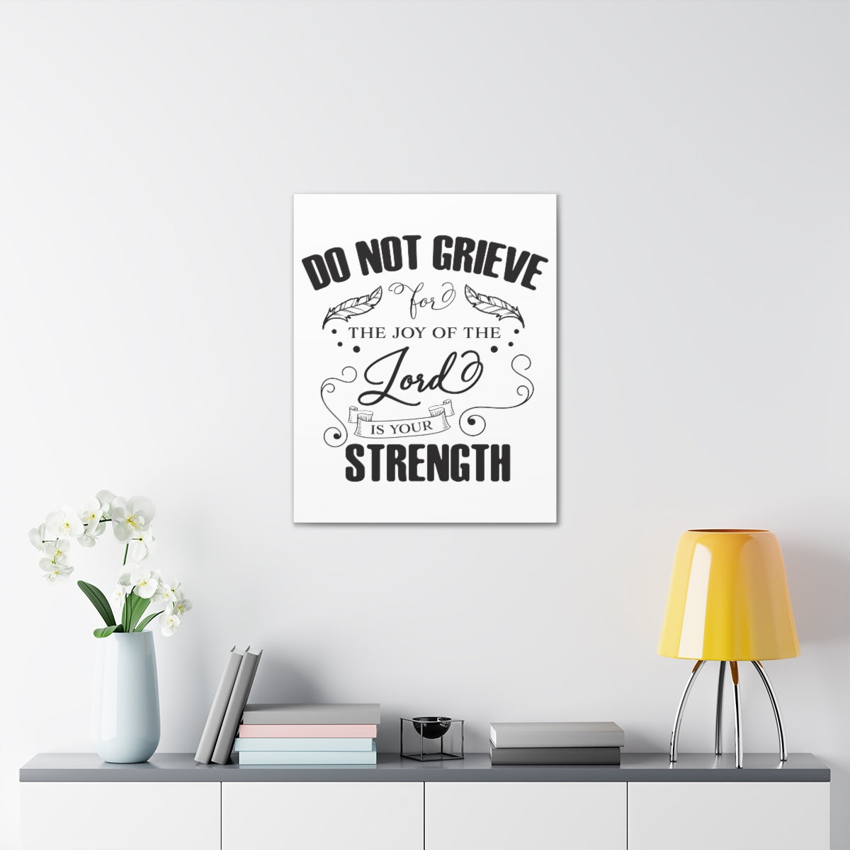 Scripture Walls Do Not Grieve Nehemiah 8:10 Christian Wall Art Print Ready to Hang Unframed-Express Your Love Gifts