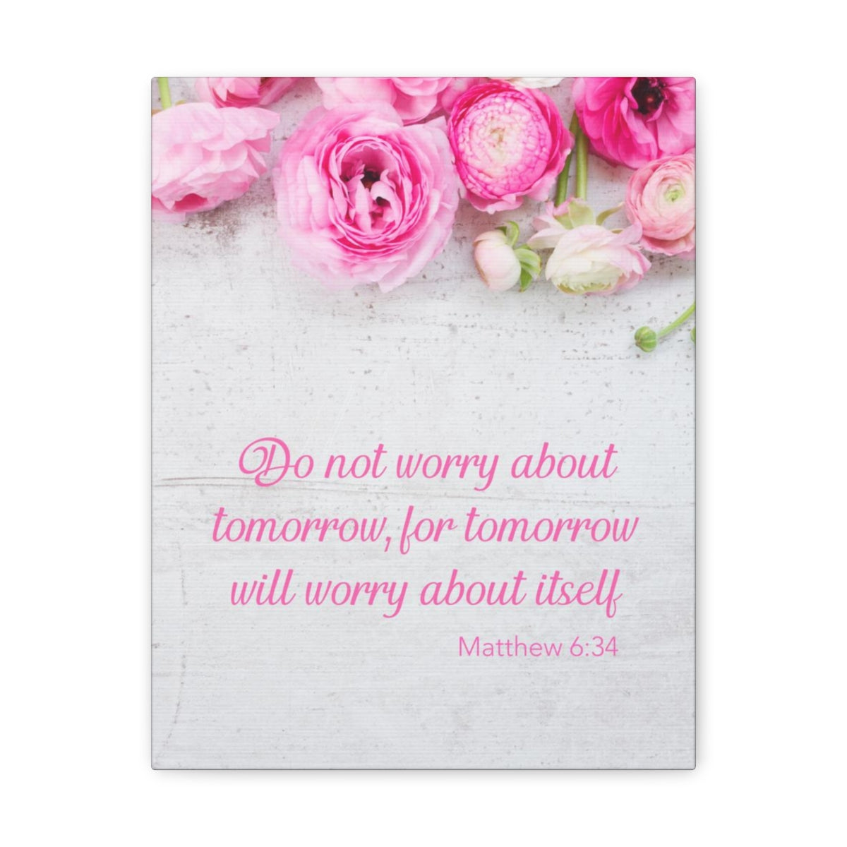 Scripture Walls Do Not Worry About Tomorrow Matthew 6:34 Christian Wall Art Bible Verse Print Ready to Hang Unframed-Express Your Love Gifts