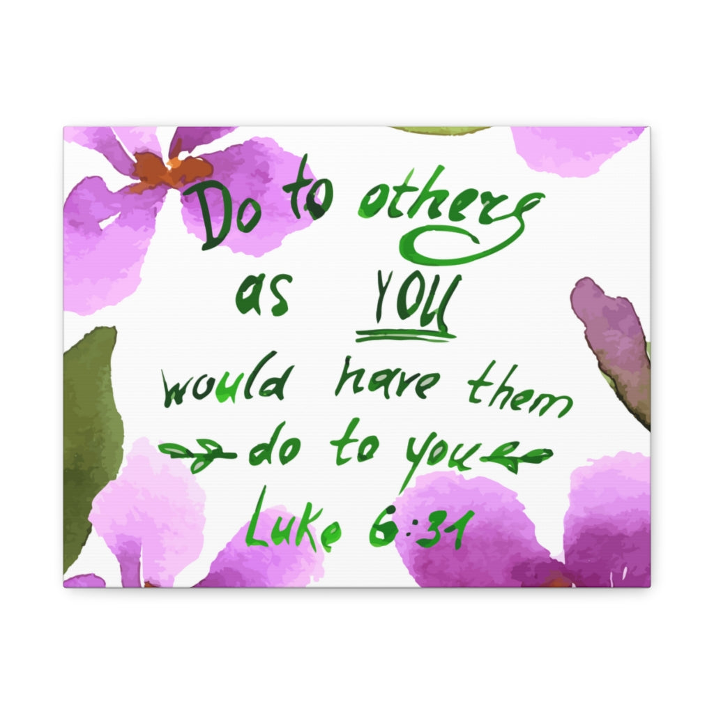 Scripture Walls Do To Others As You Luke 6:31 Christian Wall Art Bible Verse Print Ready To Hang Unframed-Express Your Love Gifts
