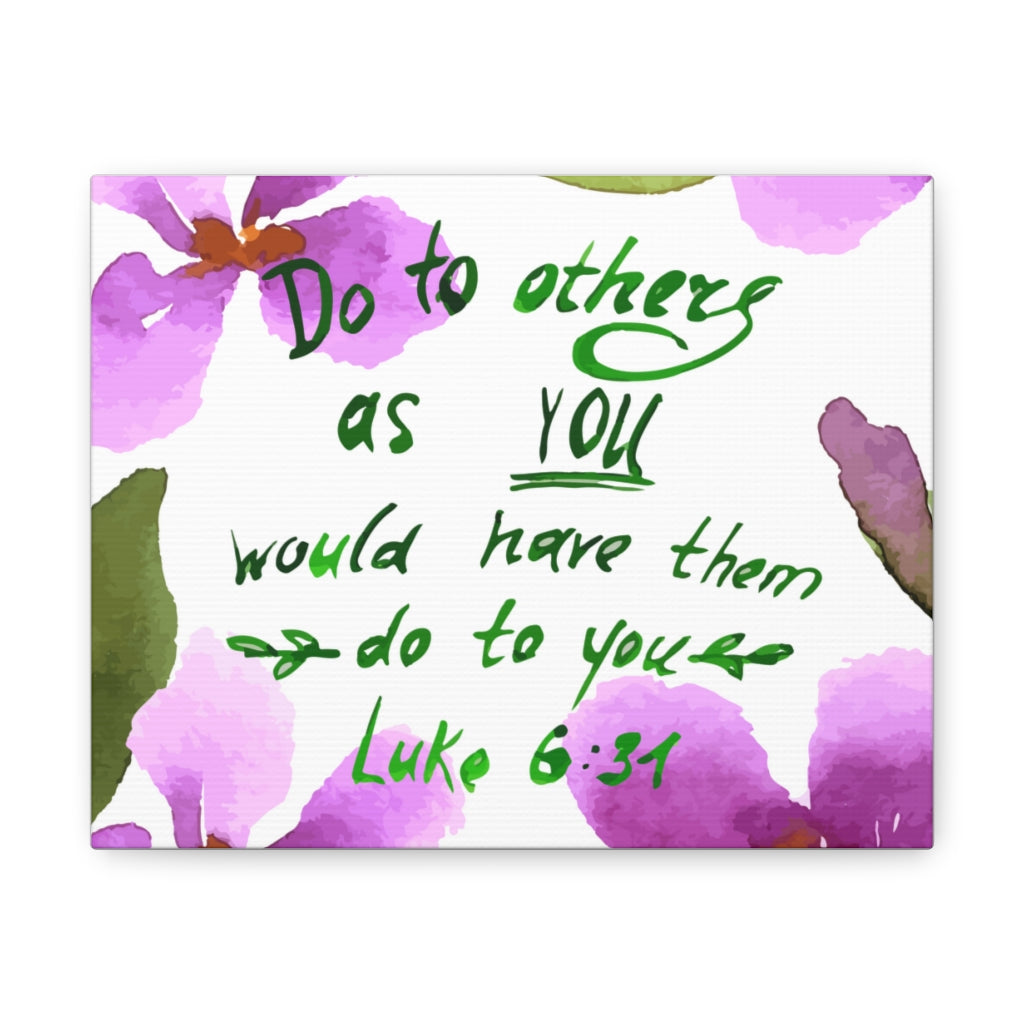 Scripture Walls Do To Others As You Luke 6:31 Christian Wall Art Bible Verse Print Ready To Hang Unframed-Express Your Love Gifts