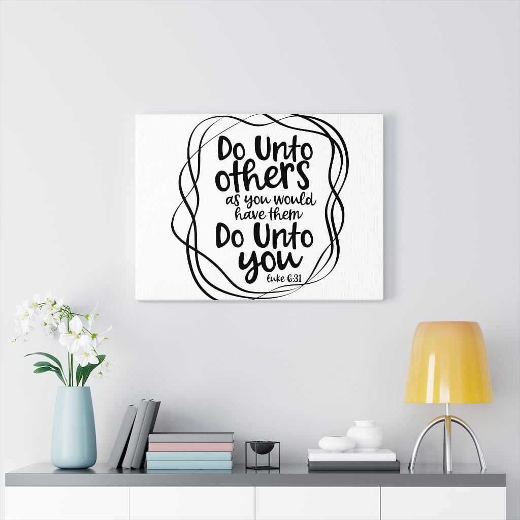 Scripture Walls Do Unto Others Luke 6:31 Bible Verse Canvas Christian Wall Art Ready to Hang Unframed-Express Your Love Gifts