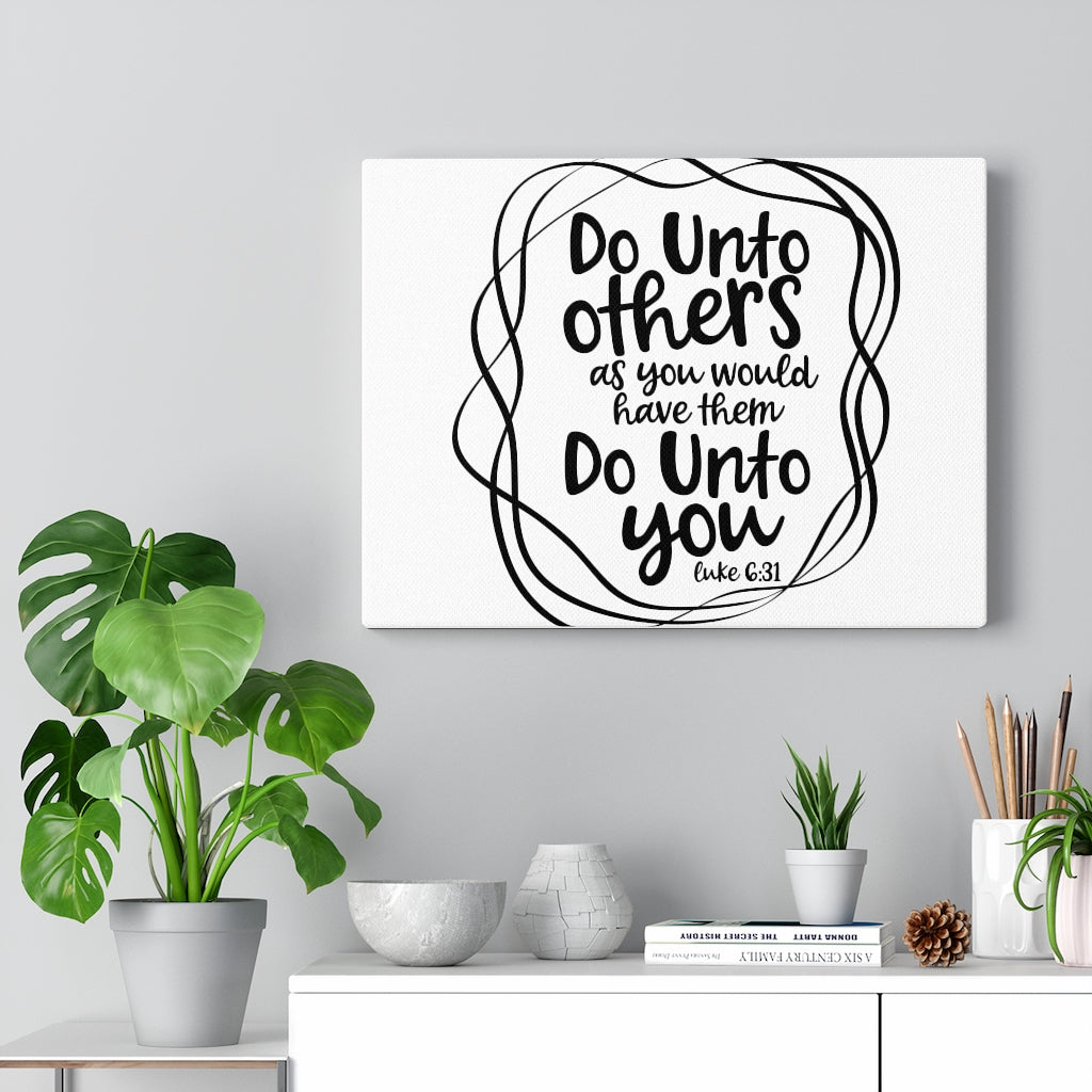 Scripture Walls Do Unto Others Luke 6:31 Bible Verse Canvas Christian Wall Art Ready to Hang Unframed-Express Your Love Gifts