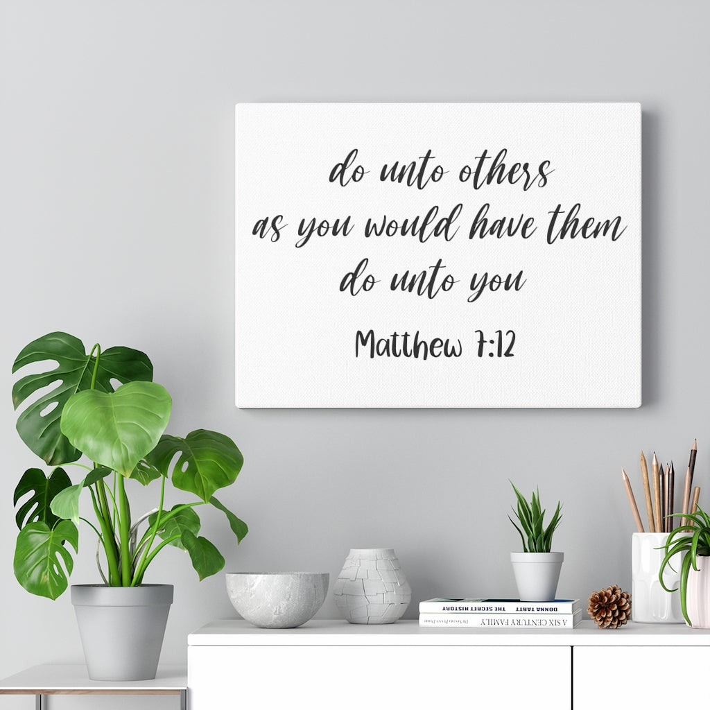 Scripture Walls Do Unto Others Matthew 7:12 Bible Verse Canvas Christian Wall Art Ready to Hang Unframed-Express Your Love Gifts