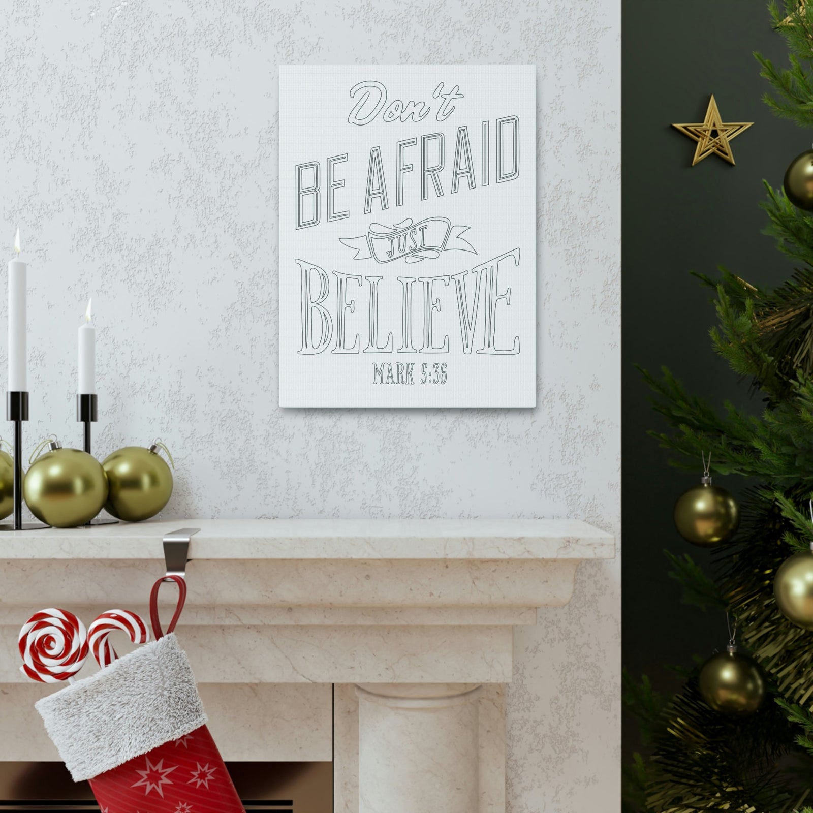 Scripture Walls Don't Be Afraid Just Believe Mark 5:36 Banner Bible Verse Canvas Christian Wall Art Ready To Hang Unframed-Express Your Love Gifts