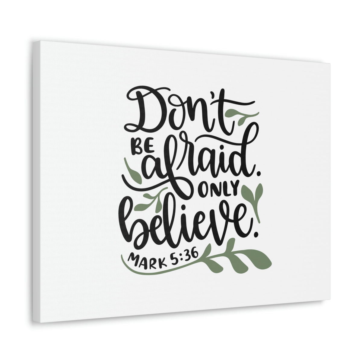 Scripture Walls Don't Be Afraid Mark 5:36 Leaves Christian Wall Art Bible Verse Print Ready to Hang Unframed-Express Your Love Gifts