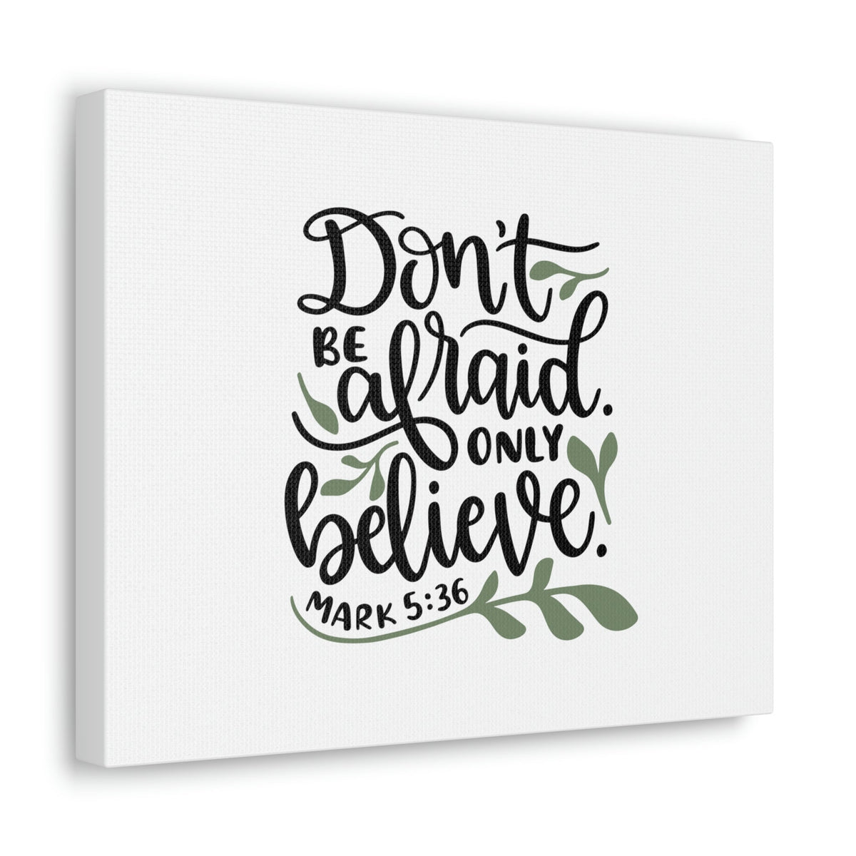 Scripture Walls Don't Be Afraid Mark 5:36 Leaves Christian Wall Art Bible Verse Print Ready to Hang Unframed-Express Your Love Gifts