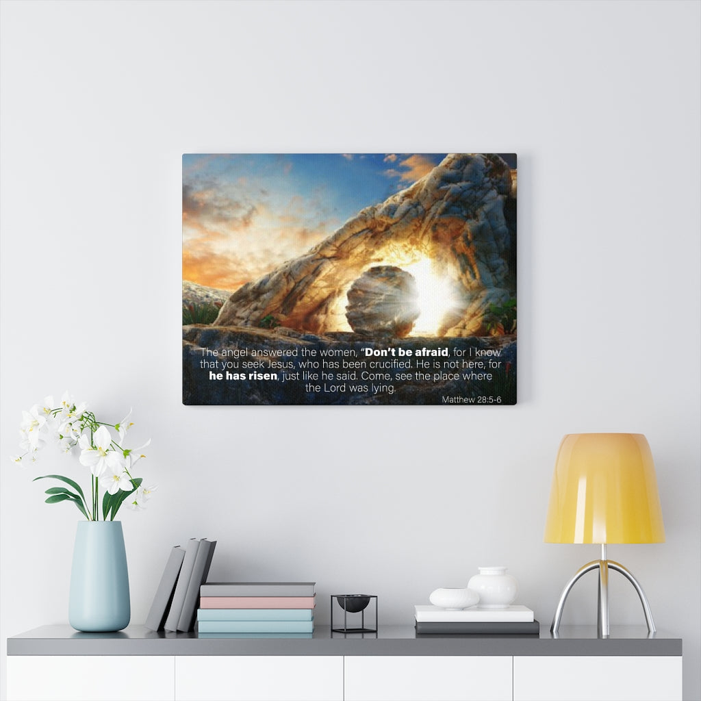 Scripture Walls Don't Be Afraid Matthew 28:5-6 Wall Art Christian Home Decor Unframed-Express Your Love Gifts