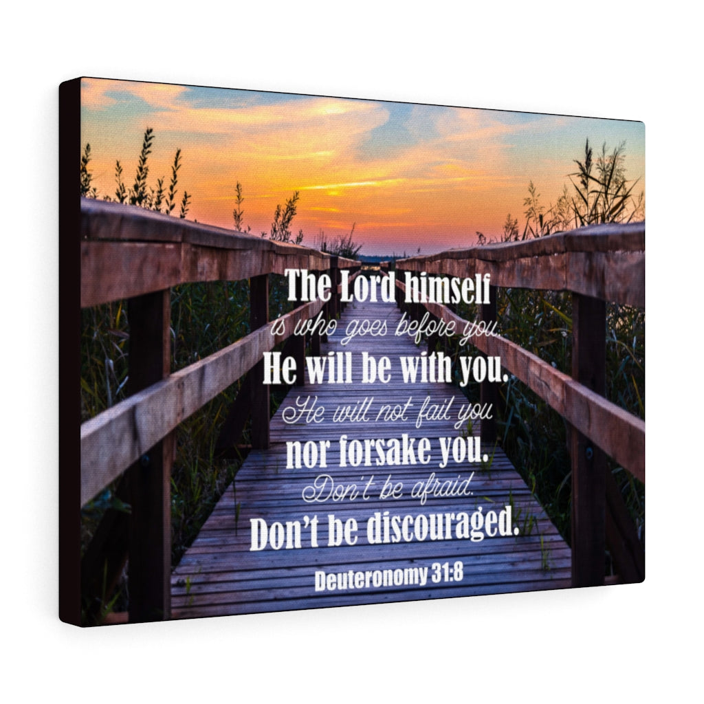 Scripture Walls Don't Be Discouraged Deuteronomy 31:8 Bible Verse Canvas Christian Wall Art Ready to Hang Unframed-Express Your Love Gifts