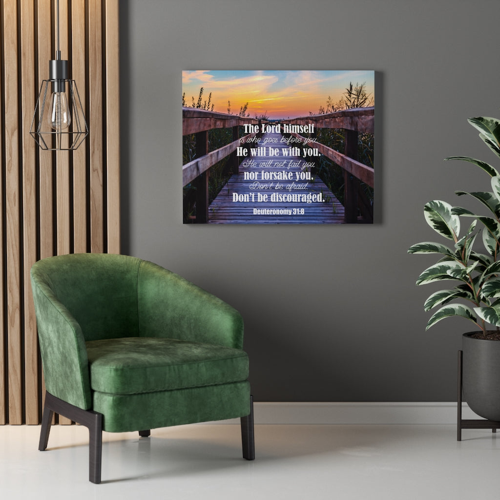 Scripture Walls Don't Be Discouraged Deuteronomy 31:8 Bible Verse Canvas Christian Wall Art Ready to Hang Unframed-Express Your Love Gifts