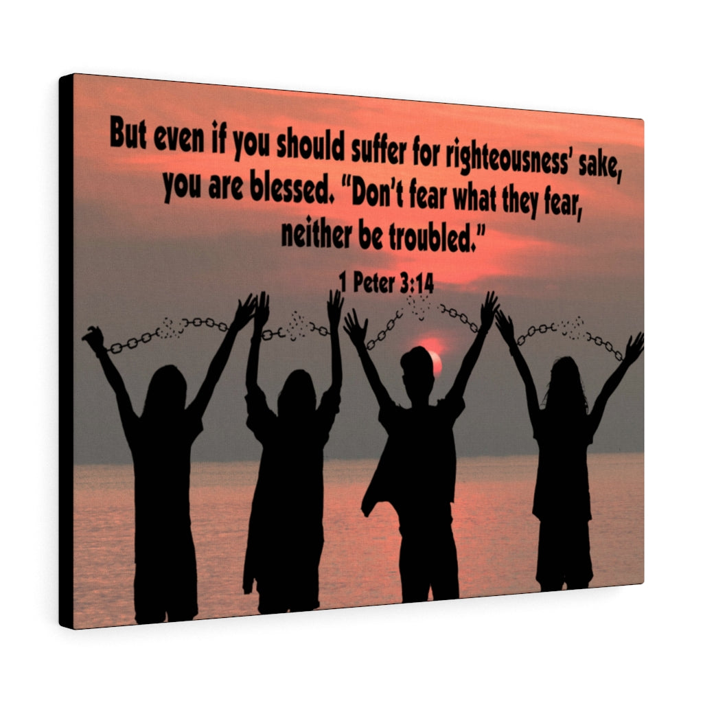 Scripture Walls Don't Fear What They Fear 1 Peter 3:14 Bible Verse Canvas Christian Wall Art Ready to Hang Unframed-Express Your Love Gifts