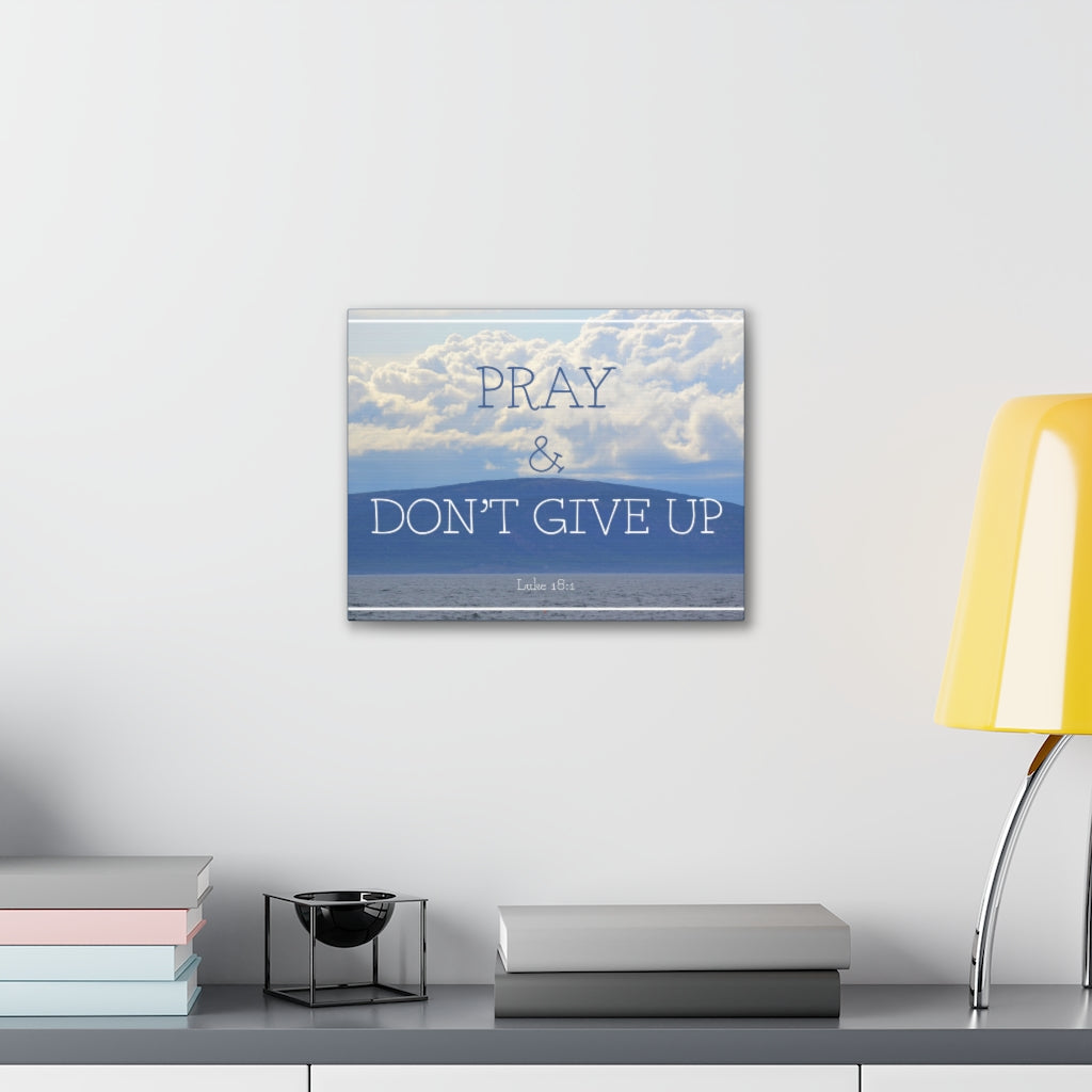 Scripture Walls Don't Give Up Luke 18:1 Bible Verse Canvas Christian Wall Art Ready to Hang Unframed-Express Your Love Gifts