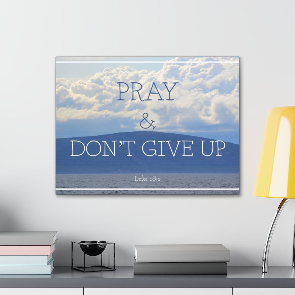 Scripture Walls Don't Give Up Luke 18:1 Bible Verse Canvas Christian Wall Art Ready to Hang Unframed-Express Your Love Gifts