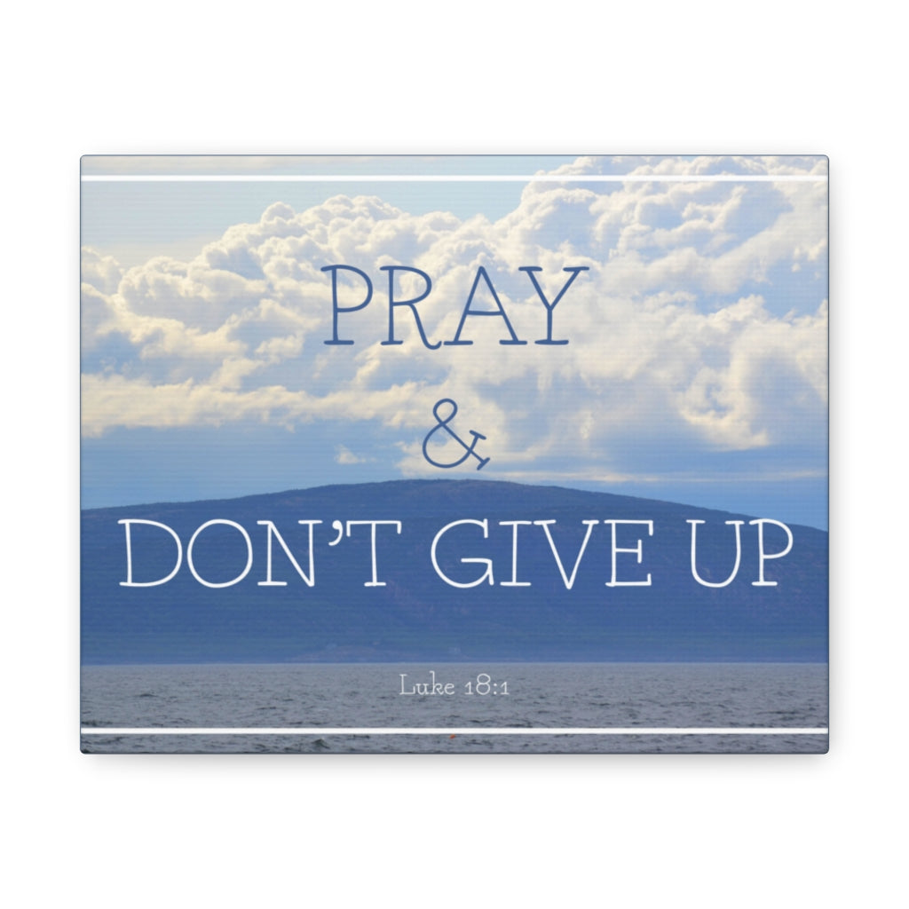 Scripture Walls Don't Give Up Luke 18:1 Bible Verse Canvas Christian Wall Art Ready to Hang Unframed-Express Your Love Gifts