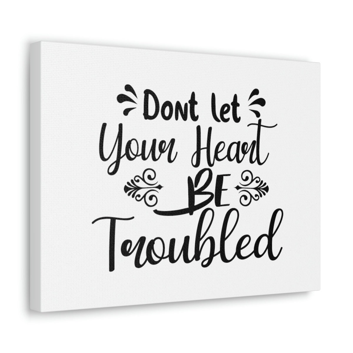 Scripture Walls Don't Let Your Head Be Troubled John 14:1 Christian Wall Art Bible Verse Print Ready to Hang Unframed-Express Your Love Gifts