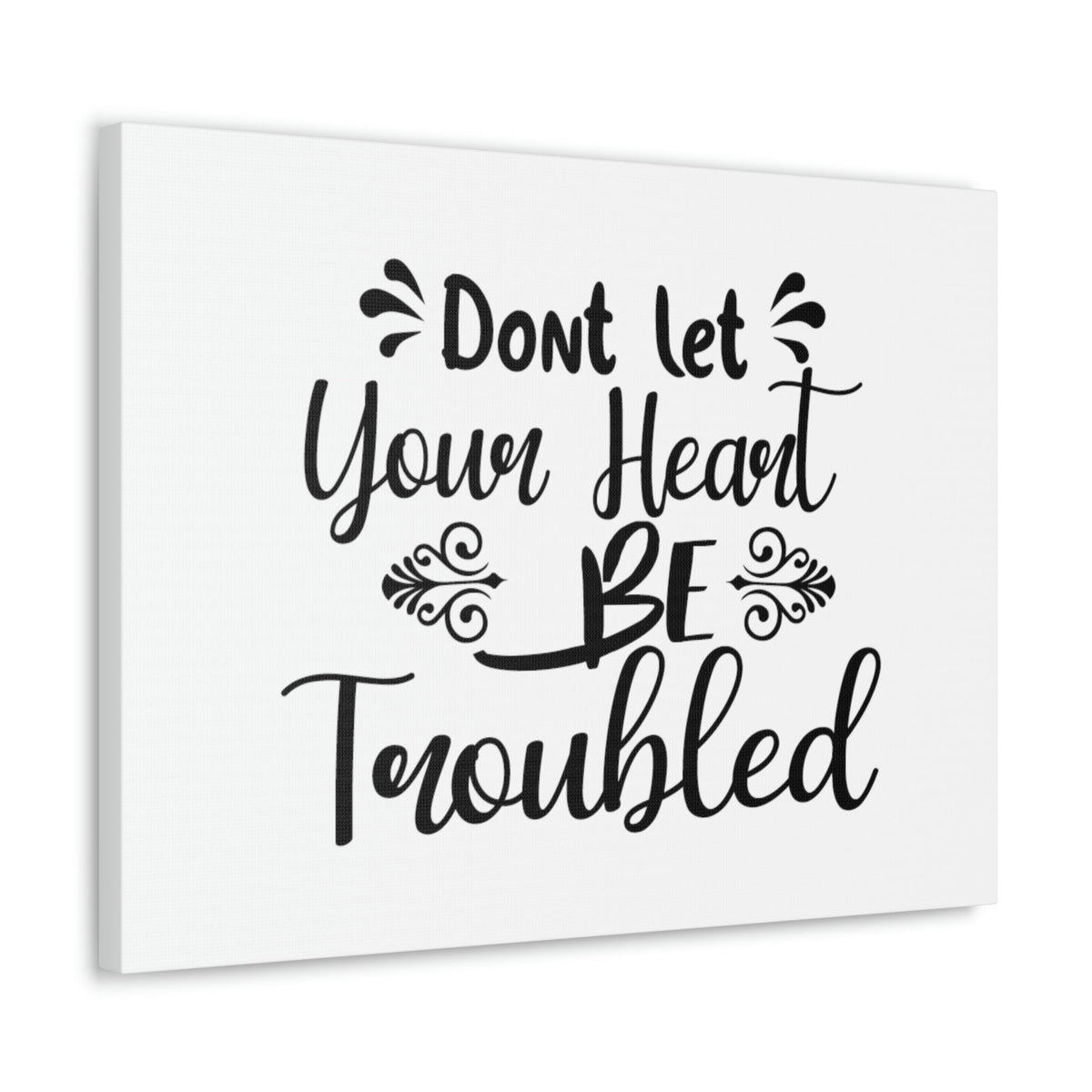 Scripture Walls Don't Let Your Head Be Troubled John 14:1 Christian Wall Art Bible Verse Print Ready to Hang Unframed-Express Your Love Gifts
