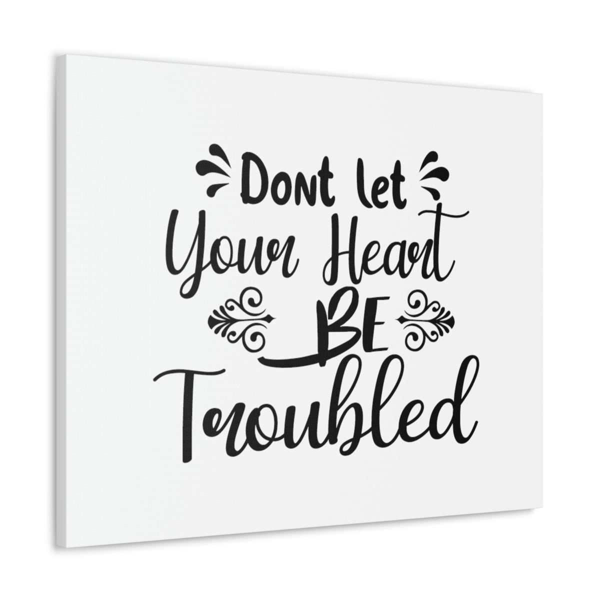 Scripture Walls Don't Let Your Head Be Troubled John 14:1 Christian Wall Art Bible Verse Print Ready to Hang Unframed-Express Your Love Gifts